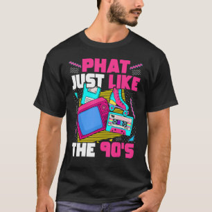 Phat wie das ästhetische Party der 90er Jahre T-Shirt