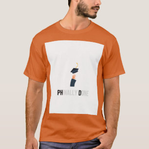Phd-Abschluss-Geschenk Chinesisch Fertig mit Bild  T-Shirt
