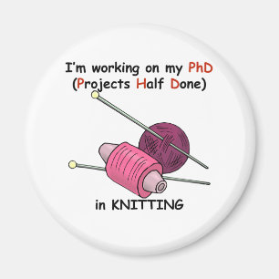 PhD beim Stricken Magnet
