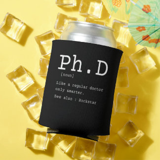 PhD definition philosophy doctor teacher funny Dosenkühler