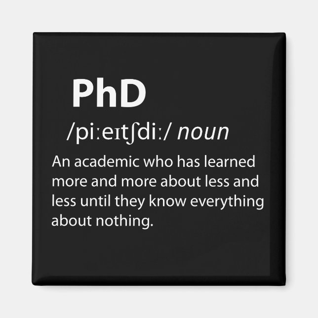 PhD Funny Dictionary Definition Magnet (Vorne)