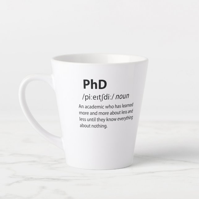 PhD Funny Dictionary Definition Milchtasse (Links)
