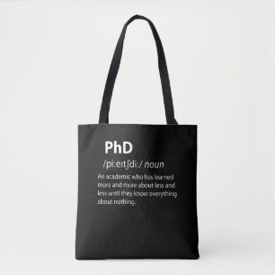 PhD Funny Dictionary Definition Tasche