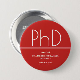 PhD-Grad Keepake-Abschluss Button