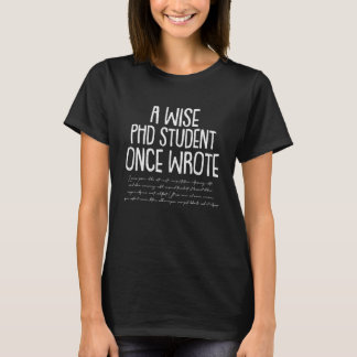 PHD Student Funny PH.D Doctorate Grad Kandidat St T-Shirt