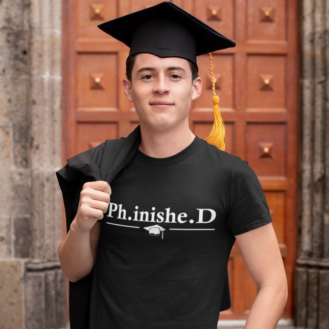 PHD Student Phinished Funny Dissertation Defense T-Shirt (Von Creator hochgeladen)