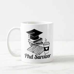 Phd Survivor Kaffeetasse