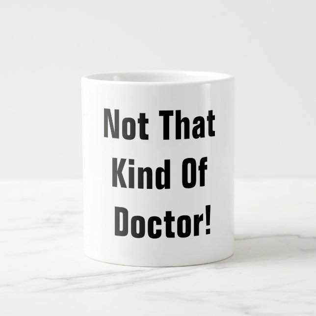 PhD-Tasse Jumbo-Tasse (Vorderseite)