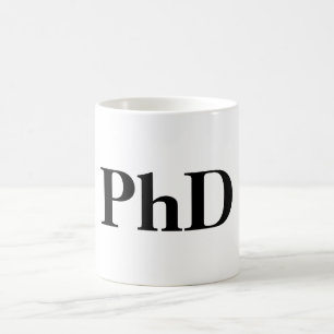 PhD-Tasse Kaffeetasse