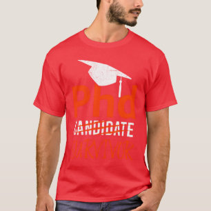 PhD-Überlebender Ich habe einen Doktortitel PhD vi T-Shirt