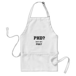PhD? Warum nicht PhA? PhD-Abschlussgeschenk Schürze