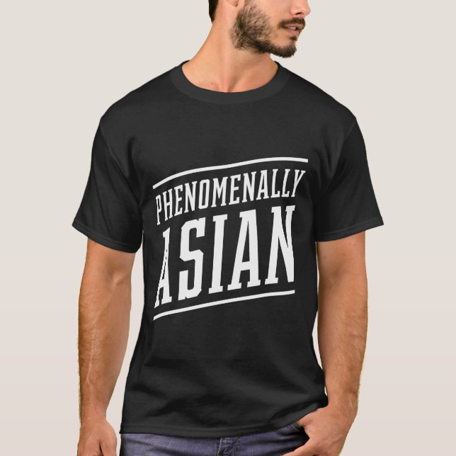 Phenomenasisch - Antiasiatischer Rassismus T-Shirt (Vorderseite)