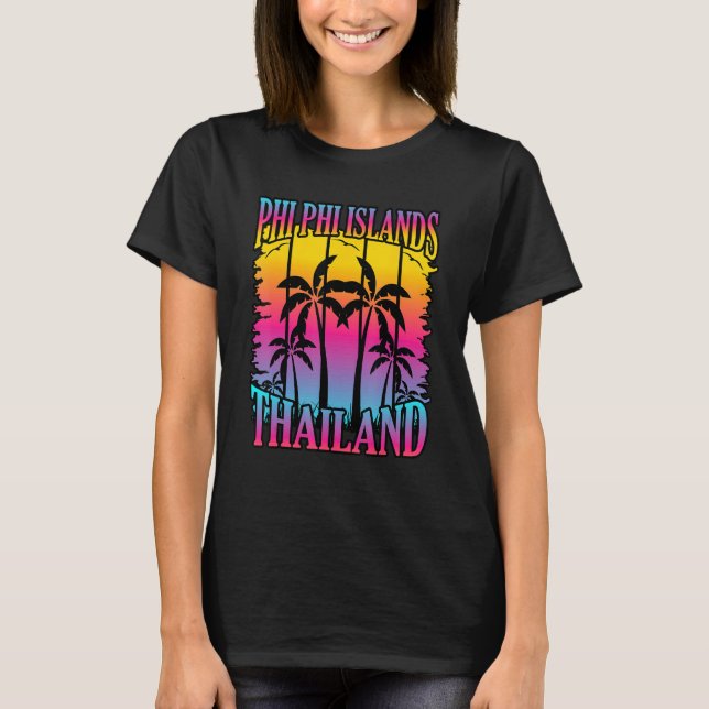 Phi Phi Islands Thailand T-Shirt (Vorderseite)