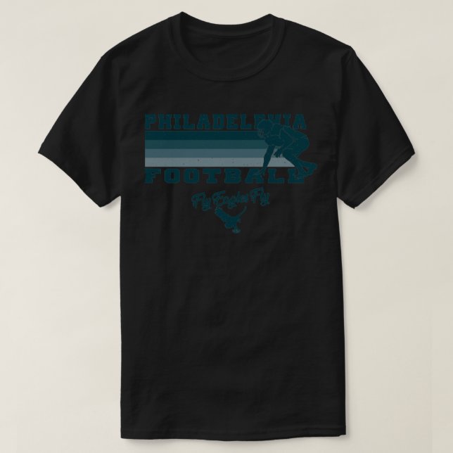 Philadelphia Football Fly Eagles Fly Distressed St T-Shirt (Design vorne)