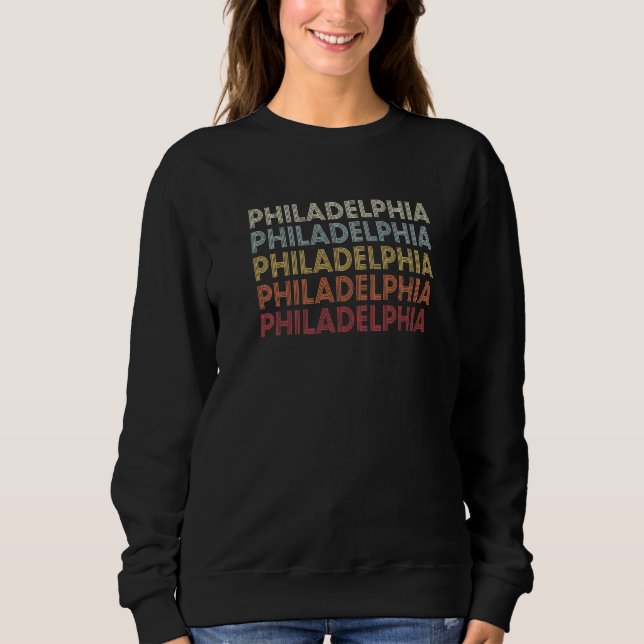 Philadelphia Pennsylvania Philadelphia PA Retro Vi Sweatshirt (Vorderseite)