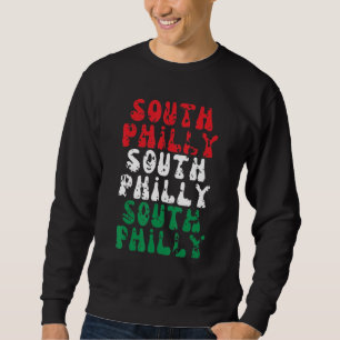 Philadelphia South Philly italienische Flagge Stad Sweatshirt