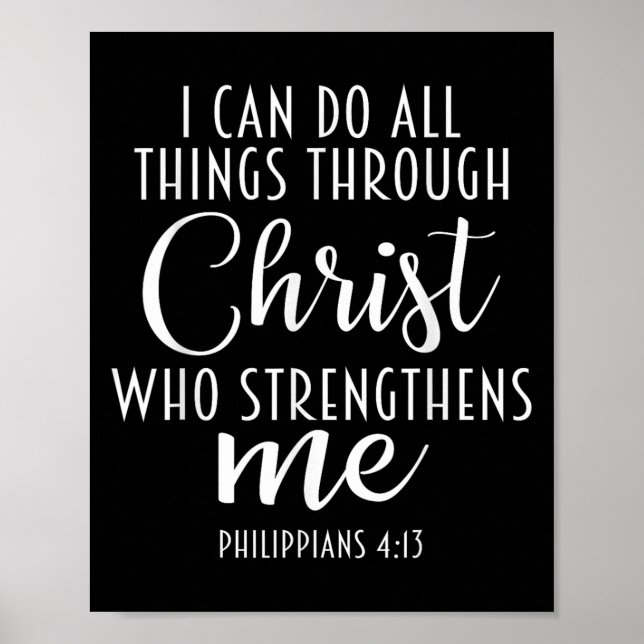Philipans 4_13 Jesus _ I Can Do All Things Through Poster (Vorne)