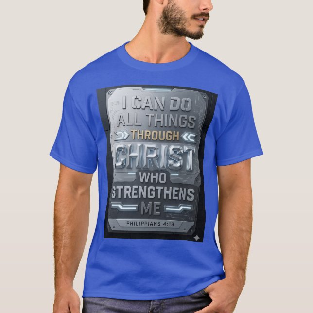 Philipper 4:13 Christliches T-Shirt (Vorderseite)