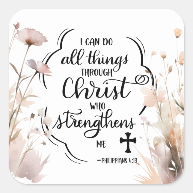Philippianer 4:13 Alles durch die Christi-Bibel Quadratischer Aufkleber (Vorderseite)