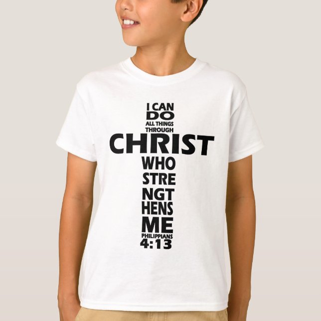 PHILIPPIANS 4:13 - CROSS - I CAN DO ALL THINGS T-Shirt (Vorderseite)