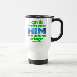 PHILIPPIANS 4 13 REISEBECHER