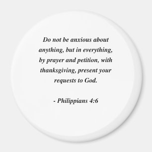 PHILIPPIER 4:6 MAGNET
