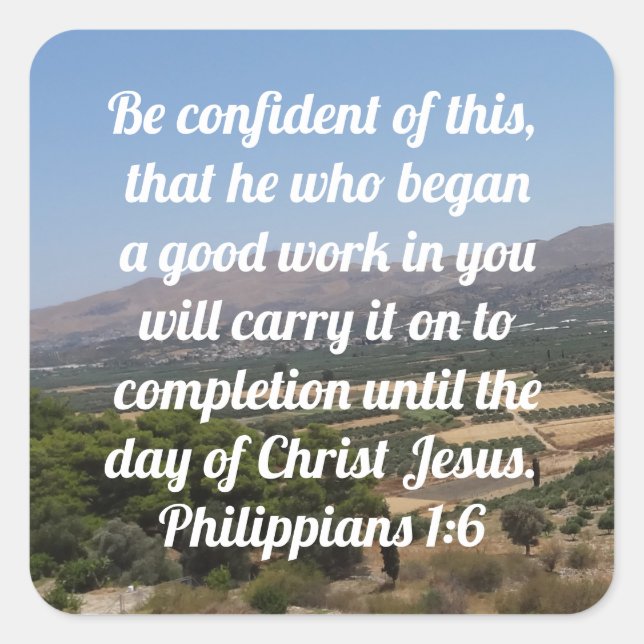 Philippinen 1:6 Landschaft des Custom Bible Verse Quadratischer Aufkleber (Vorderseite)