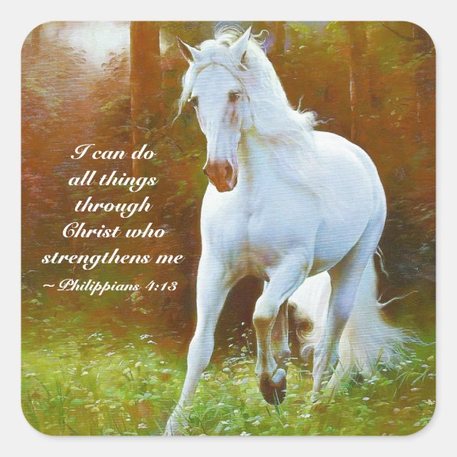 Philippinen 4:13 Alles durch Christus, Pferd Quadratischer Aufkleber (Vorderseite)