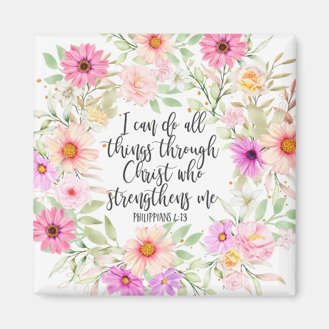 Philippinen 4:13 Bibelschrift Verse Floral Magnet (Vorne)
