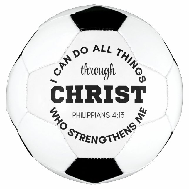 Philippinen 4:13 Ich kann alles tun, was Schrift Fußball (Vorderseite)