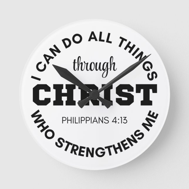 Philippinen 4:13 Ich kann alles tun, was Schrift Runde Wanduhr (Vorderseite)