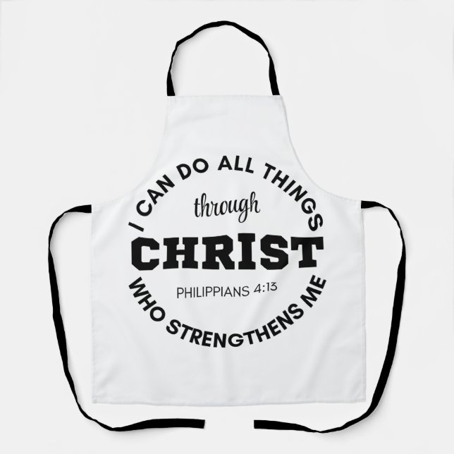 Philippinen 4:13 Ich kann alles tun, was Schrift Schürze (Vorderseite)