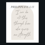 Philippinen 4:13 Minimal Boho Beige Arch Script Poster<br><div class="desc">Ich kann das alles durch ihn tun,  der mir Kraft gibt. -Philippinen 4:13 Minimal Boho Beige Arch Script</div>