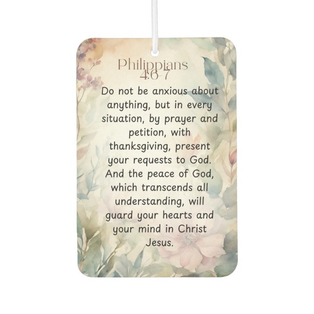 Philippinen 4:6-7 Christliche Bibelverse Wasserfar Autolufterfrischer (Vorderseite)