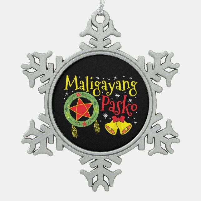 Philippinen Filipino Christmas Maligayang Pasko Schneeflocken Zinn-Ornament (Vorderseite)