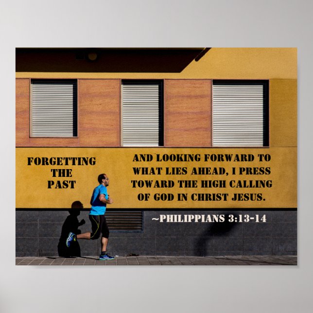 Philippiner 3:13-14 Presse gegen die hohe Berufung Poster (Vorne)