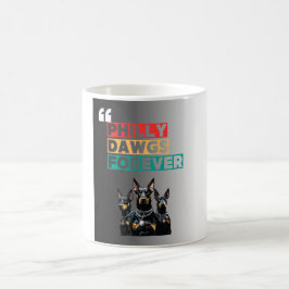 Philly Dawgs Forever Mug – Philly Pride Coffee Kaffeetasse