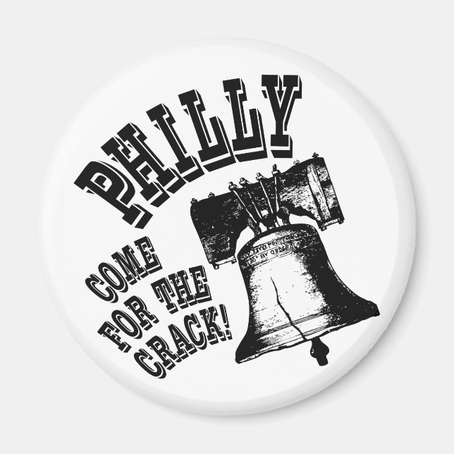 Philly - Kommen Sie zum Crack! Magnet (Vorne)
