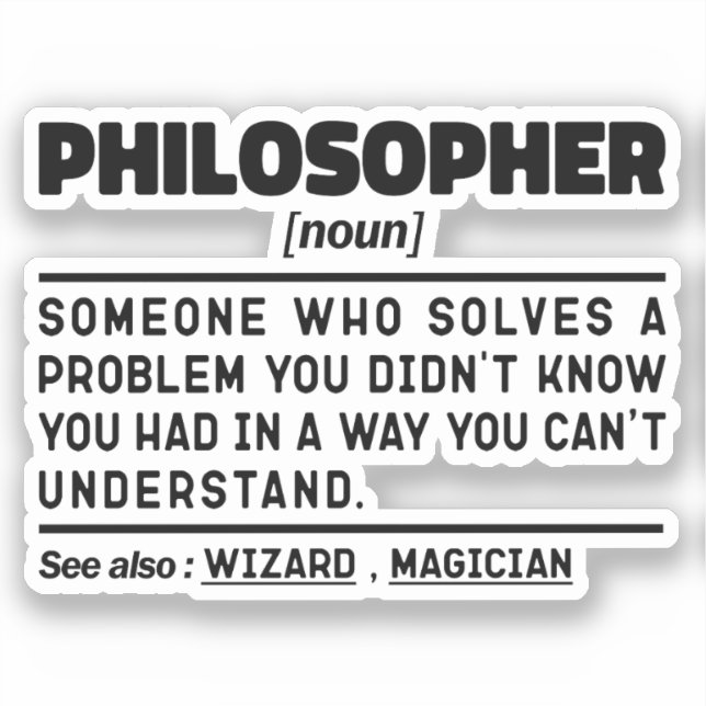 Philosoph Noun Metaphysik Thinker Sarcasm Aufkleber (Vorderseite)