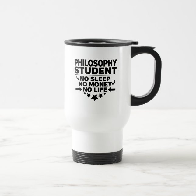Philosophie Student kein Schlaf kein Geld kein Leb Reisebecher (Rechts)