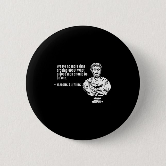 Philosophie Zitate Lehrer Stoicismus Marcus Aureli Button (Vorderseite)