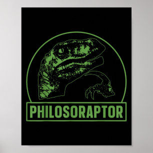 Philosoraptor Funny Philosophy Meme Velociraptor D Poster