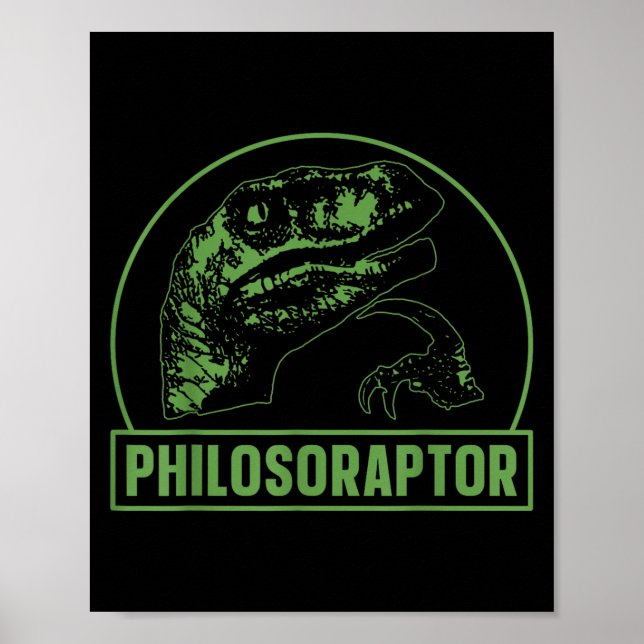 Philosoraptor Funny Philosophy Meme Velociraptor D Poster (Vorne)