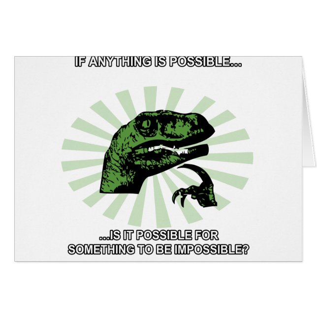 Philosoraptor quelque chose est possible (Devant horizontal)