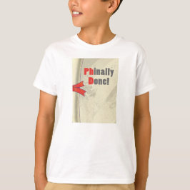Phinally Done Scroll T-Shirt