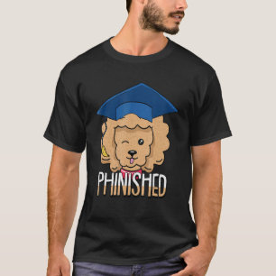 Phinished Phd Niedlich Poodle Dog Grad Kandidatens T-Shirt