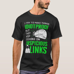 Phishing Network Security Specialist & Cyber Secto T-Shirt