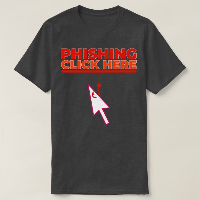 Phishing T-Shirt (Design vorne)