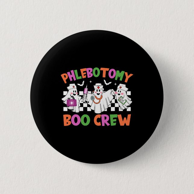 Phlebotomie Boo Crew Phlebotomist Halloween Kostüm Button (Vorderseite)