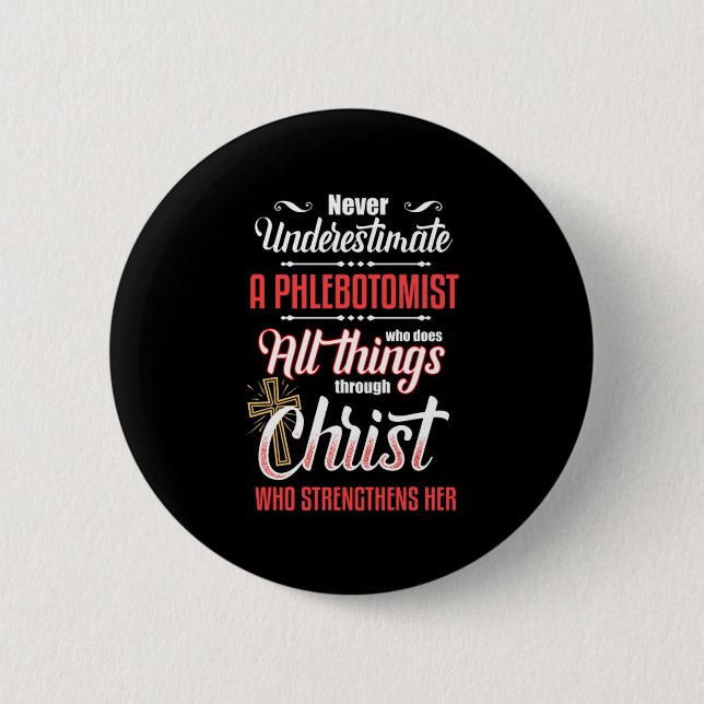 Phlebotomist Christ Jesus Phlebotomy Blutgeschenk Button (Vorderseite)